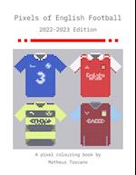 Pixels of English Football - 2022/2023 