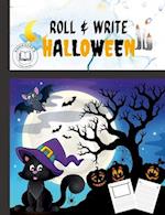 ROLL AND WRITE HALLOWEEN ACTIVITY FOR KIDS. FLEXIBLE COVER WITH PERFECT SIZE 7.5X9.8. Perfect gift for Halloween 