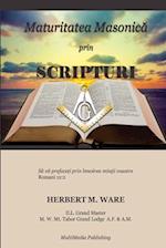Maturitatea Masonic¿ prin Scripturi