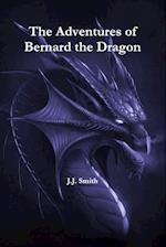 The Adventures of Bernard the Dragon