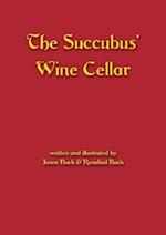 The Succubus' Wine Cellar