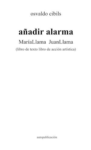 añadir alarma MaríaLlama JuanLlama