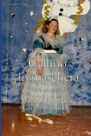 Cellino in maschera