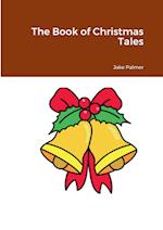 The Book of Christmas Tales 