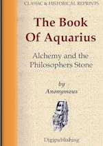 The Book Of Aquarius - Alchemy and the Philosophers Stone 