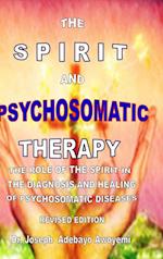 THE SPIRIT AND PSYCHOSOMATIC THERAPY 