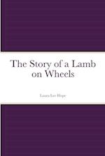 The Story of a Lamb on Wheels 