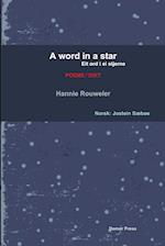 A word in a star/Eit ord i ei stjerne (bilingual edition