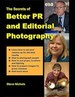 Secrets of Better PR and Editorial Photography