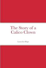 The Story of a Calico Clown 