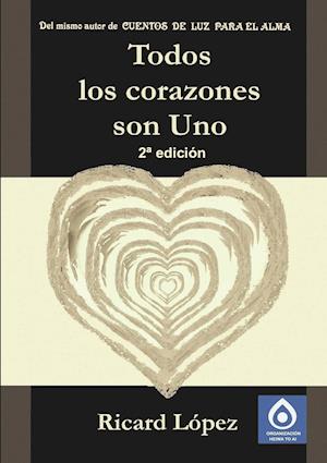 Todos Los Corazones Son Uno