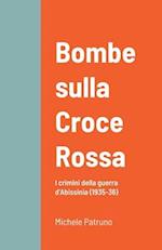 Bombe sulla Croce Rossa