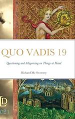 QUO VADIS 19