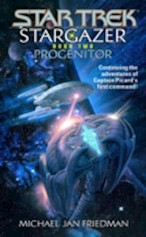 Stargazer Book Two: Progenitor