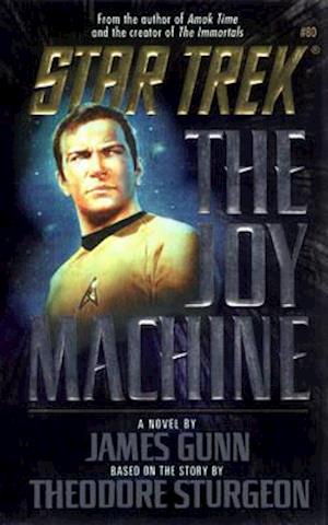 S/trek Vol 80: The Joy Machine