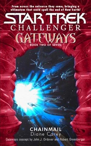 Gateways Book Two: Chain Mail