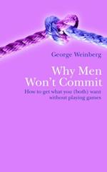 Why Men Won't Commit