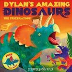 Dylan's Amazing Dinosaurs - The Triceratops