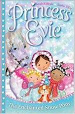 Princess Evie: The Enchanted Snow Pony