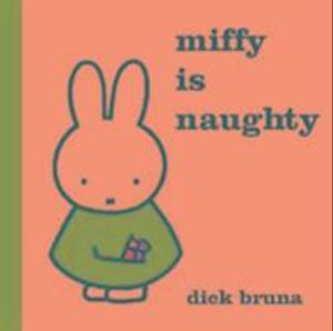 Miffy is Naughty