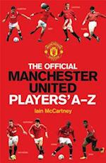 The Official Manchester United Players' A-Z