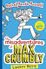 The Misadventures of Max Crumbly 2