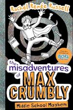 Misadventures of Max Crumbly 2