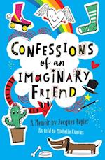 Confessions of an Imaginary Friend