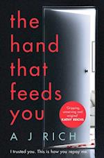 Hand That Feeds You