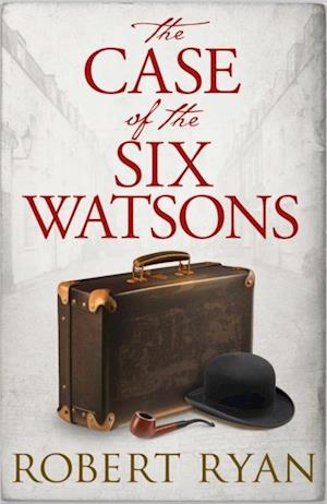 Case of the Six Watsons