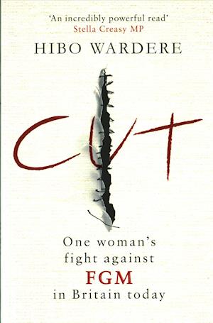 Cut: One Woman's Fight Against FGM in Britain Today