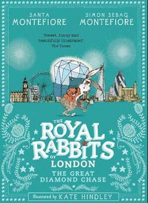 Royal Rabbits of London: The Great Diamond Chase