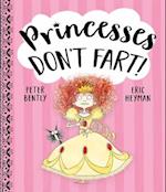 Princesses Don't Fart