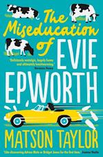 Miseducation of Evie Epworth