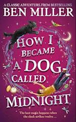 How I Became a Dog Called Midnight