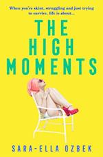High Moments