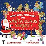 Who Will You Meet on Santa Claus Street