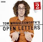 Tom Wrigglesworth's Open Letters (Series 2, Complete)