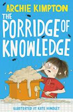Porridge of Knowledge