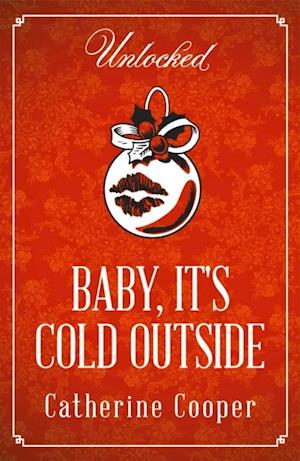 Baby, It's Cold Outside