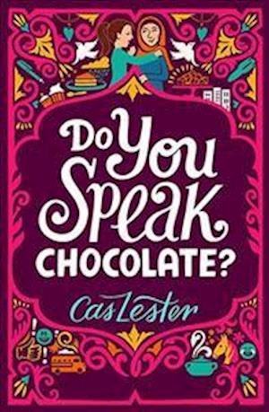 Do You Speak Chocolate?