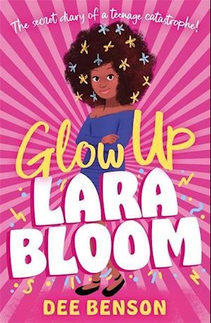 Glow Up, Lara Bloom