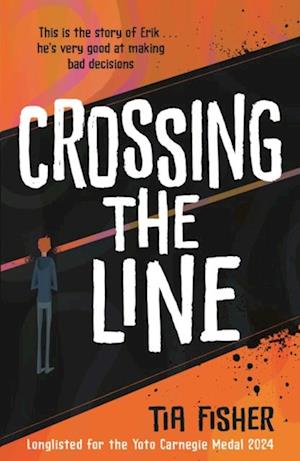 Crossing the Line