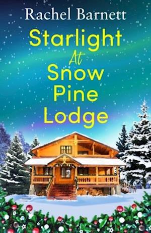 Starlight at Snow Pine Lodge