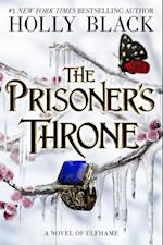 Prisoner's Throne, The: A Novel of Elfhame (PB) - (2) Stolen Heir - B-format