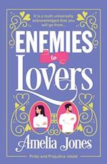 Enemies to Lovers: An absolutely hilarious and uplifting romantic comedy 