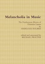 Melancholia in Music 