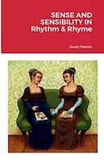 Sense and Sensibility in Rhythm & Rhyme 