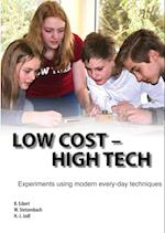 Low Cost - High Tech