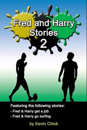 Fred and Harry Stories - 2